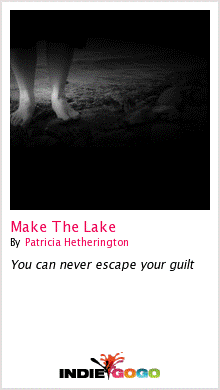 The Lake on IndieGoGo
